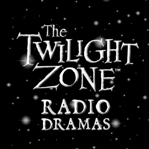 The Twilight Zone Radio Dramas: Volume 30